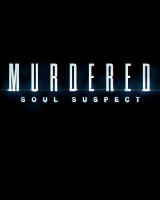 Murdered: Soul Suspect – למחשב - DGKeys