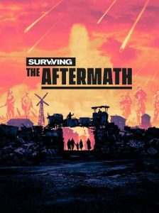 Surviving the Aftermath (Founder’s Edition) – למחשב - DGKeys