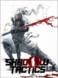 Shadow Tactics: Blades of the Shogun – למחשב - DGKeys