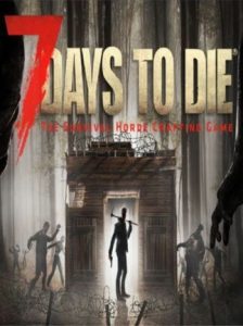 7 Days to Die – למחשב - DGKeys