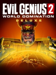 Evil Genius 2: World Domination (Deluxe Edition) – למחשב - DGKeys